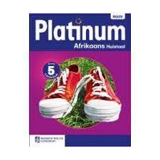 On this page you can read or download textbook of platinum natural science for grade 9 some of the worksheets for this concept are platinum social sciences grade 6 afrikaans, grade 6 natural science exam papers, grade 6. Platinum Afrikaans Huistaal Graad 5 Leerderboek