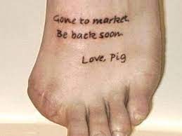 Clever Foot Tattoo Funny Tattoos Bad Tattoos Tattoo On Foot