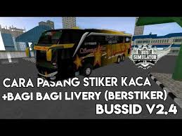 Cara pasang stiker di kaca bussid part 2. Edit Kaca Bussid Perhatikan Ya Supaya Tidak Gagal By Irin Bae