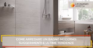 I materiali più impiegati per la realizzazione di accessori bagno moderni sono senza ombra di dubbio l' ottone e l' acciaio inox, che possiamo trovare uniti alla ceramica, ed il vetro, che può essere trasparente oppure satinato. Come Arredare Un Bagno Moderno Le Ultime Tendenze Legnanoareda It