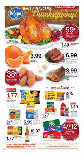 Here's a menu for a wonderful thanksgiving feast with recipes picked for their popularity and ease, from appetizers from turkey to dessert: Kroger Weekly Ad Thanksgiving November 15 23 2017 Weeklyads2