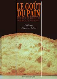 1990 Le Go T Du Pain Raymond Calvel By Jose Luis Cardenas Duran Issuu