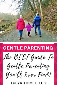 If you have friends or family who have recently become new parents, chances are you'll want to reach out to congratulate them, show your support, and offer help. The 3 Core Principles Of Gentle Parenting Lucy At Home
