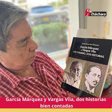 García Márquez y Vargas Vila, dos historias bien contadas «Yo soy el Vargas  Vila de mí generación» dijo alguna vez Gabriel García Márquez, frase que  recoge en su obra Jaime De la
