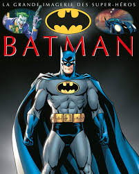 La première chose à faire pour se réveiller facilement le matin est de vous coucher la veille. Batman La Grande Imagerie Dc Comics French Edition Boccador Sabine 9782215142423 Amazon Com Books