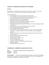 Of course, there are exceptions like universities, hospitals and foundations, but most public charities have a ceo or executive director (ed) who operates within a framework. Corporate Communications Specialist Job Description Advertising Marketing Communications