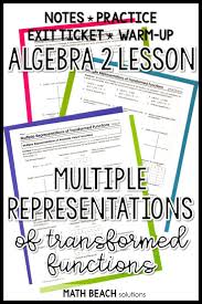 Multiple Representations Of Transformed Functions Lesson Algebra Lesson Plans Algebra Lessons Free Math Worksheets