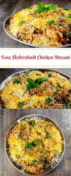 Easy Hyderabadi Chicken Biryani Famous Authentic Mughlai Delicacy With Succulent Chicken In Layers Of Fluff Biryani Chicken Biryani Recipe Indian Food Recipes