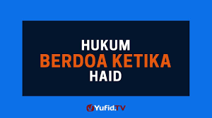 5 doa pembuka pintu rezeki. Hukum Berdoa Ketika Haid Poster Dakwah Yufid Tv Youtube