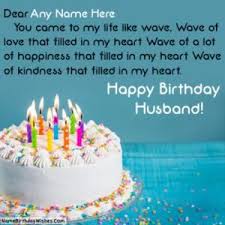 Birthday Images For Husband With Name And Photo Husband Birthday Wishes Messages Cards With Name And Photo Happy Birthday Wishes Birthday Wish For Husband Happy Birthday Husband