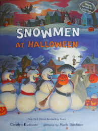 Kids Book Review: Snowmen at Halloween, by Caralyn Buehner and Mark Buehner 