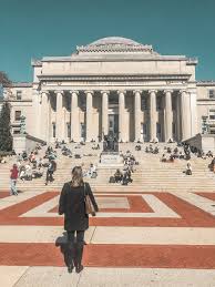 Columbia University Columbia University Dream College Dream School