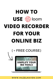 How To Use Loom Video Recorder For Your Online Business My Review Lindsey Hazel Tech Tutorials Business Management Degree Business School Humor Online Business