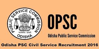 Opsc Civil Services Exam Notification 2016 Apply Online 145 Oas Ofs Odisha Police Jobs Civil Service Exam Police Jobs Civil Service