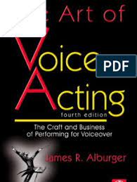 All and all, this book is your free ticket to the world of speaking better and fluent english. The Art Of Voice Acting Voice Acting Podcast