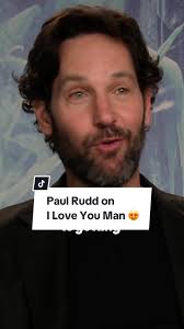 I Love You Man: Paul Rudd's Hilarious Interview & Memorable Moments
