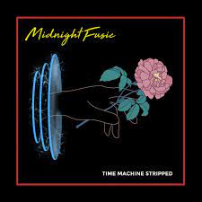 Memories on thе run towards the arms of your silence, (your guidancе) into the heart of the midnight sun we're here, can you find us? Midnight Fusic Time Machine Stripped Lyrics Musixmatch