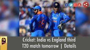 Check out our full list of predictions (match tips, both teams to score tips, over 2.5 goals tips and correct score tips) today's football predictions. Cricket India Vs England Third T20 Match Tomorrow Details Youtube