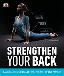 Download Strengthen Your Back Exercises To Build A Better Back And Improve Your Posture Pdf In 2020 Improve Posture Back Exercises Postures