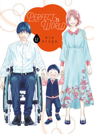 Perfect World 12 by Rie Aruga: 9781646514045 | PenguinRandomHouse.com: Books