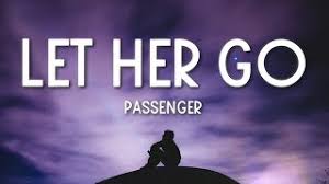 They tell me she never texts first but always i think she likes me but never texts first. Passenger Let Her Go Lyrics Youtube