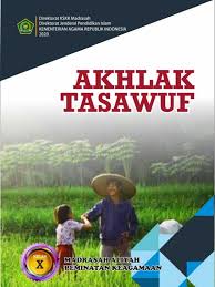 Maybe you would like to learn more about one of these? Akhlak Tasawuf Ma Agama Kelas 10 Pustaka Digital Pendidikan Islam