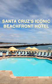 The views from the rooms are. Santa Cruz Hotels Official Site Dream Inn Santa Cruz