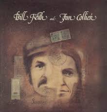 Bill Keith & Jim Collier