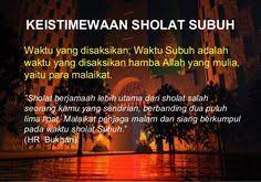Sholat shubuh dapat dilakukan ketika fajar mulai menyingsing atau ketika cahaya bintang mulai redup karena cahaya matahari sampai terbitnya matahari. 10 Subuh Ideas Allah Kitab Poster
