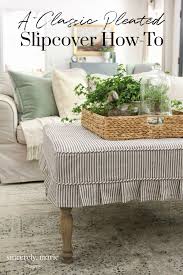 Couch covers & furniture covers. Pleated Ottoman Slipcover How To Sincerely Marie Designs