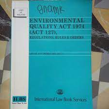 Environment related legislations in malaysia. Environmental Quality Act 1974 Books Stationery Books On Carousell