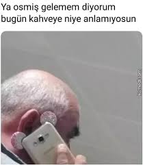 Zorlamasana Osmis Komik Komik Internet Fenomenleri Komik Seyler
