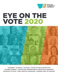 Montana manages and regulates its own insurance industry. Montana Chamber Eye On The Vote 2020 By Deanna Johnson Issuu