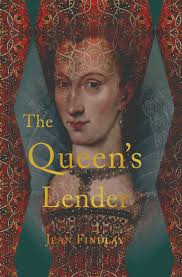 The Queen's Lender (Queens of Europe #1) by Jean Findlay
