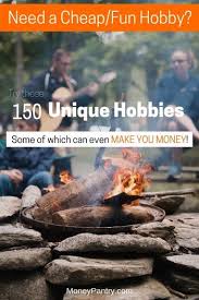 11.10.2021 · this hobby uses satellites to locate small boxes of treasures and trinkets to be swapped. Need A Hobby 150 Fun Inexpensive Hobbies You Need To Try Some Make You Money Moneypantry