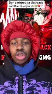 Diss Track Showdown: Don Earl vs. Brady