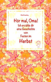 Doch dann blickt er in den himmel und beginnt zu träumen. Herbstzeit Geschichten Marchen Und Gedichte