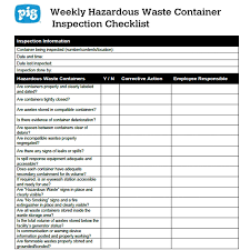 A vehicle inspection form is used by police stations to perform weekly safety inspections on their vehicles. Hazardous Waste Container Inspection Checklist Expert Advice
