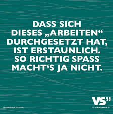 Arbeiten Spruche Freche Spruche Wort Zum Sonntag