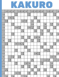 Kakuro Kakuro Puzzle Book Kakkuro Brain Games Solve And Relax Cross Sums With Answers Biggest Addition Cross Large Print 166 Pages 8 5 X 11 Puzzle Expert Genie Genius 9798609284631 Amazon Com Books