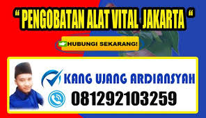 Pengobatan alat vital abah anom menawarkan pengobatan yang ampuh dan mujarab untuk anda, ingin cepat mendapatkan keturunan, sperma yang encer, serta menangani pengobatan yang gagal dari tempat lain, langsung kami tangani dengan tuntas hanya di terapi pengobatan alat vital abah anom. Ahli Pengobatan Alat Vital Dki Jakarta Terapi Kejantanan 081292103259 Pengobatan Kang Ujang Ardiansyah