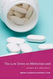 The Low Down On Metformin And Vitamin B12 Deficiency Pcos B12 Deficiency Metformin Vitamin B12 Deficiency