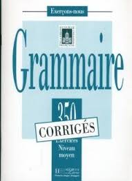 La Grammaire Des Premiers Temps B1 B2 Corriges Pdf 