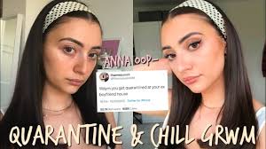 Quarantine & Chill GRWM...Miss Rona bout to make me ACT UP!!
