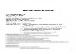Pentru şcolile profesionale şi postsecundare au fost introduse modulele: Proiect Proiect Didactic De Consiliere Si Orientare 148990 Graduo