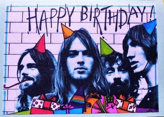 Pink floyd happy birthday | Happy birthday classic rock, Pink floyd david, Pink floyd art