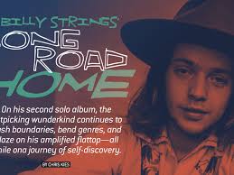 Billy Strings: The Long Road Home