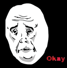 Okay Face Meme Png Png All
