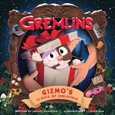 Mallory, michael, robinson, andrea, somerhalder, ian, . Gremlins Gizmo S 12 Days Of Christmas Storybook Coming Soon