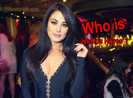 Who Is Jessica Hayes How Old Is Jessica Hayes Where S Jessica Hayes From Jessica Hayes Life
